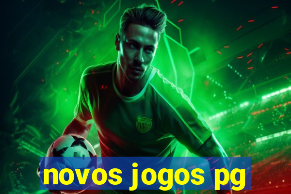 novos jogos pg